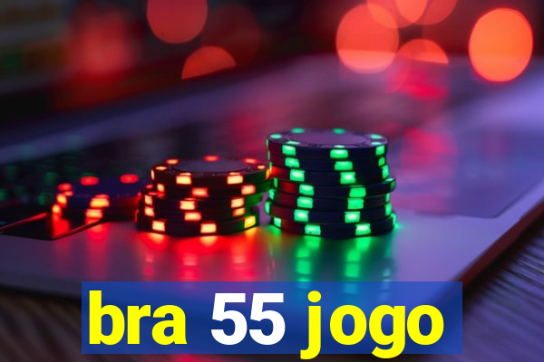 bra 55 jogo